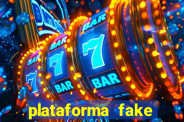 plataforma fake para jogar